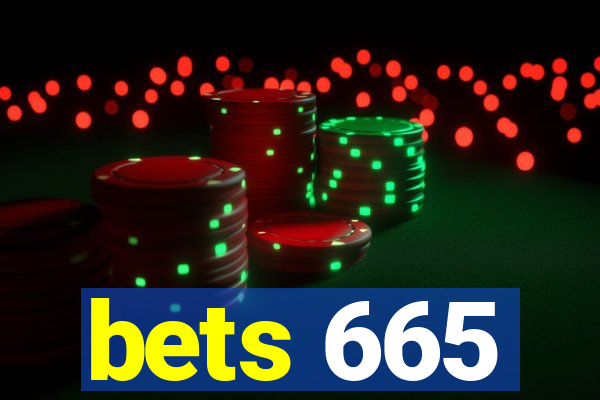 bets 665